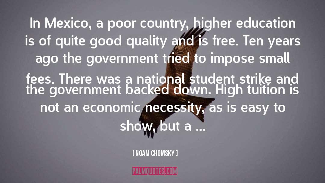 Condesa Mexico quotes by Noam Chomsky