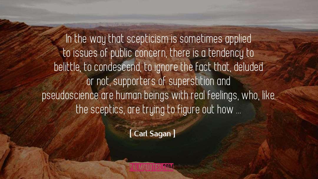 Condescend quotes by Carl Sagan