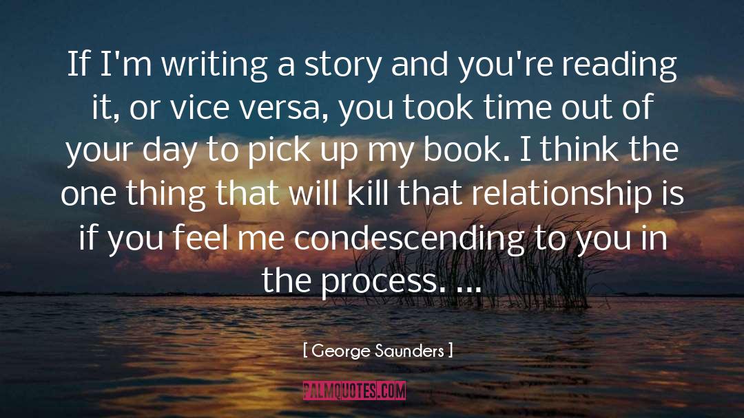 Condescending quotes by George Saunders
