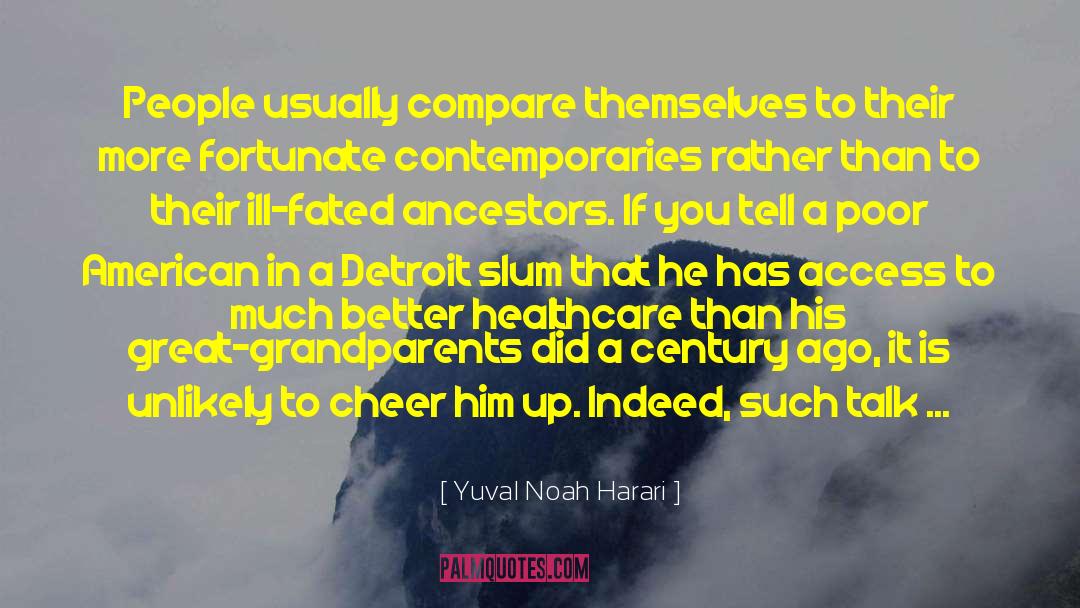 Condescending quotes by Yuval Noah Harari