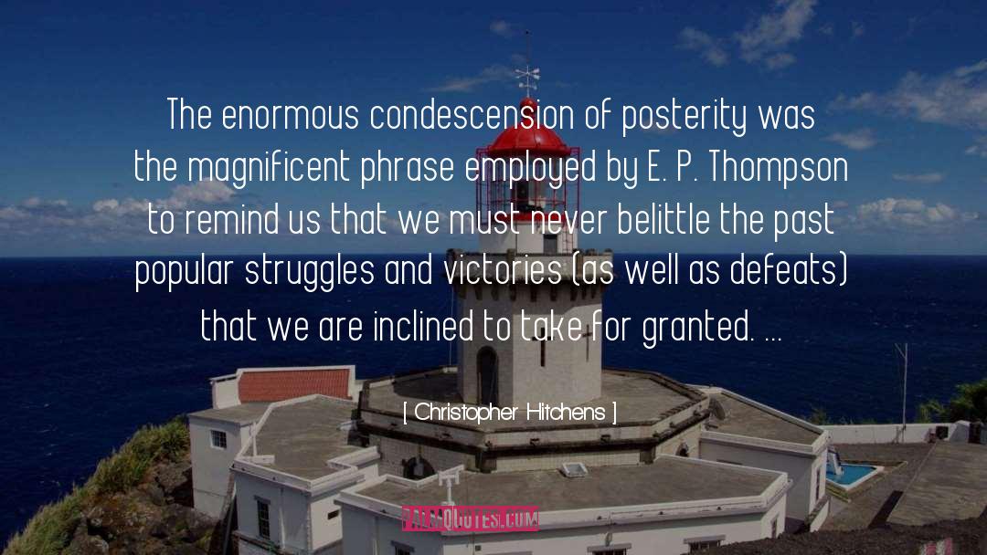 Condescension quotes by Christopher Hitchens