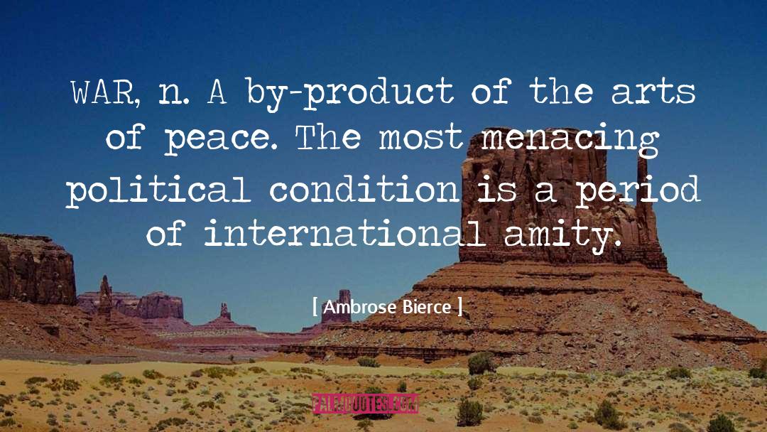 Condition Is quotes by Ambrose Bierce