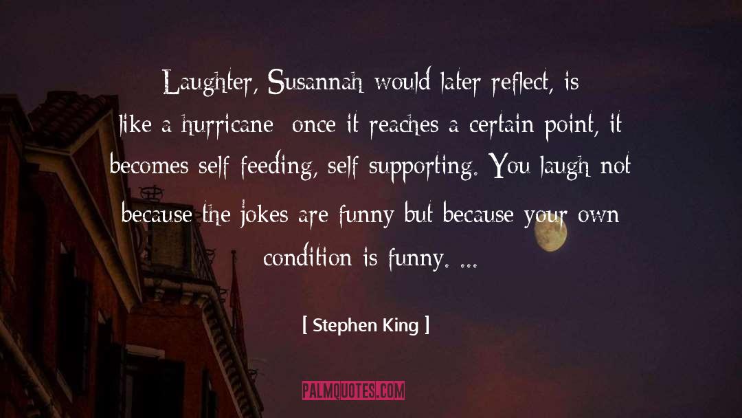 Condition Is quotes by Stephen King