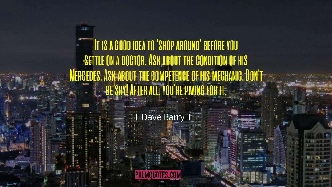 Condition Of Society quotes by Dave Barry