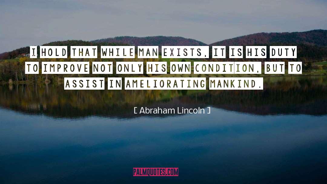 Condition quotes by Abraham Lincoln