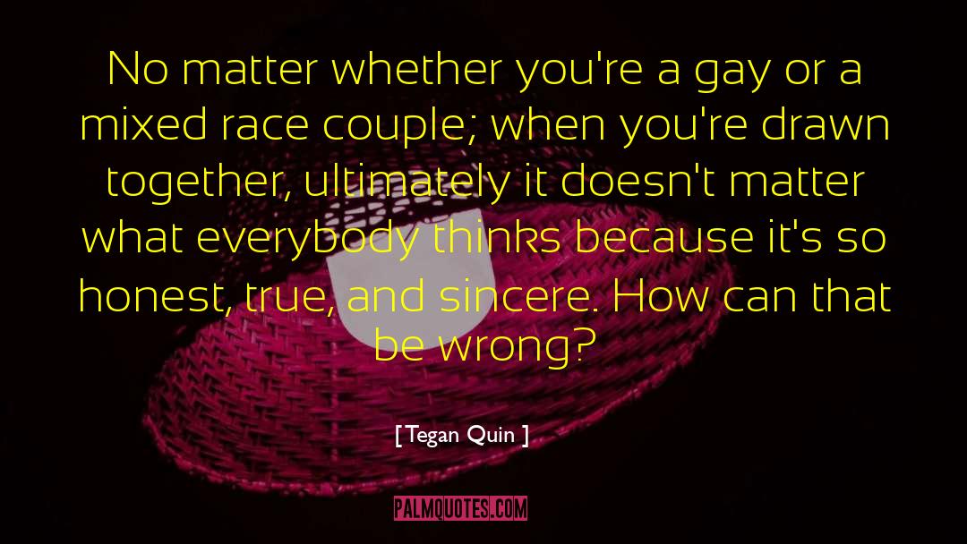 Conditional Equality quotes by Tegan Quin