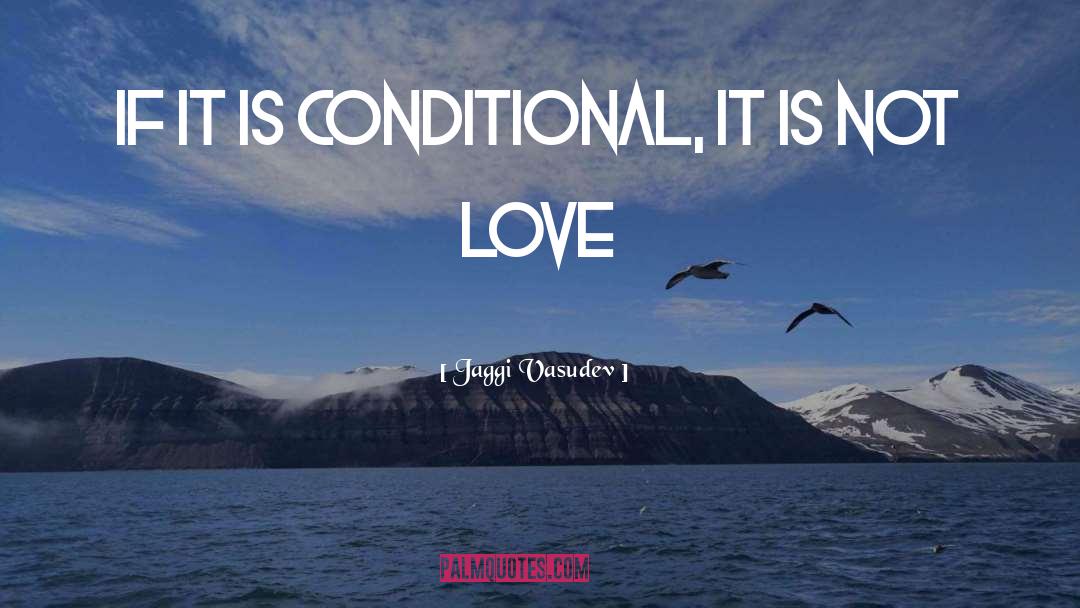Conditional quotes by Jaggi Vasudev