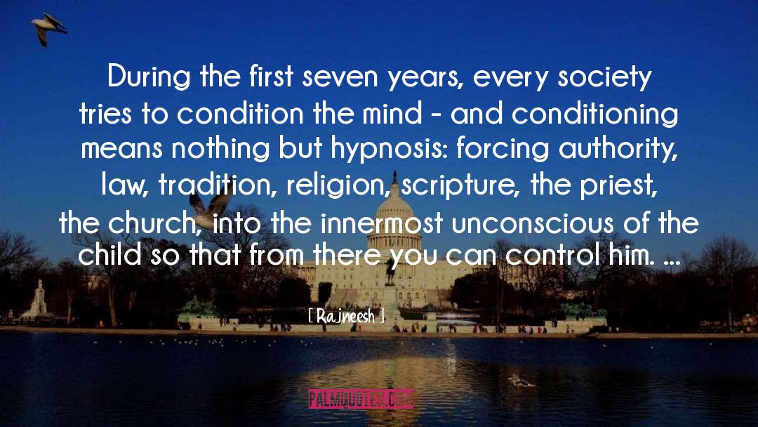 Conditioning quotes by Rajneesh
