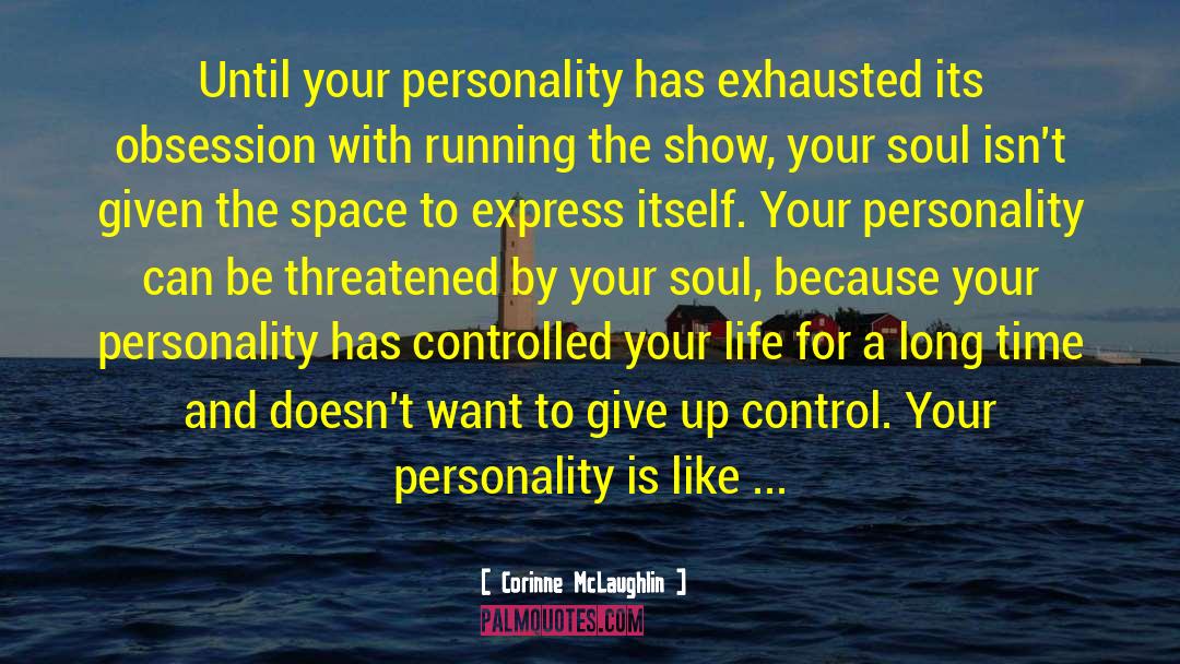 Conditions For Life quotes by Corinne McLaughlin