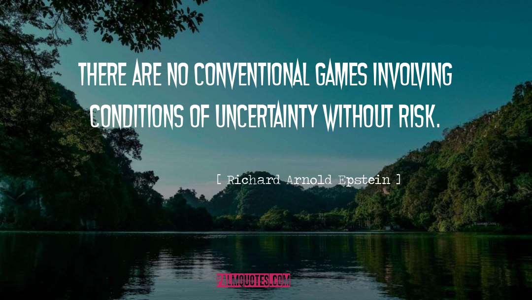 Conditions Of Ineptitude quotes by Richard Arnold Epstein