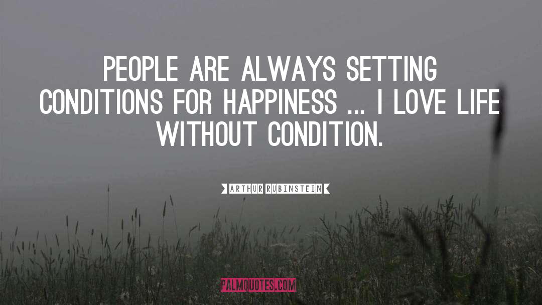 Conditions quotes by Arthur Rubinstein