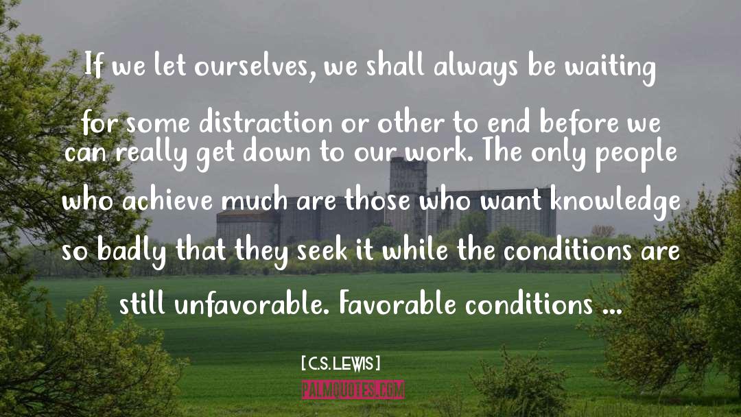 Conditions quotes by C.S. Lewis