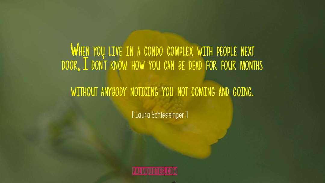 Condo quotes by Laura Schlessinger
