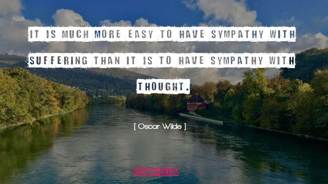 Condolence Inspirational Sympathy quotes by Oscar Wilde