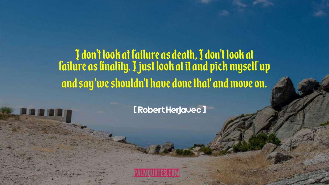 Condolences On Death quotes by Robert Herjavec
