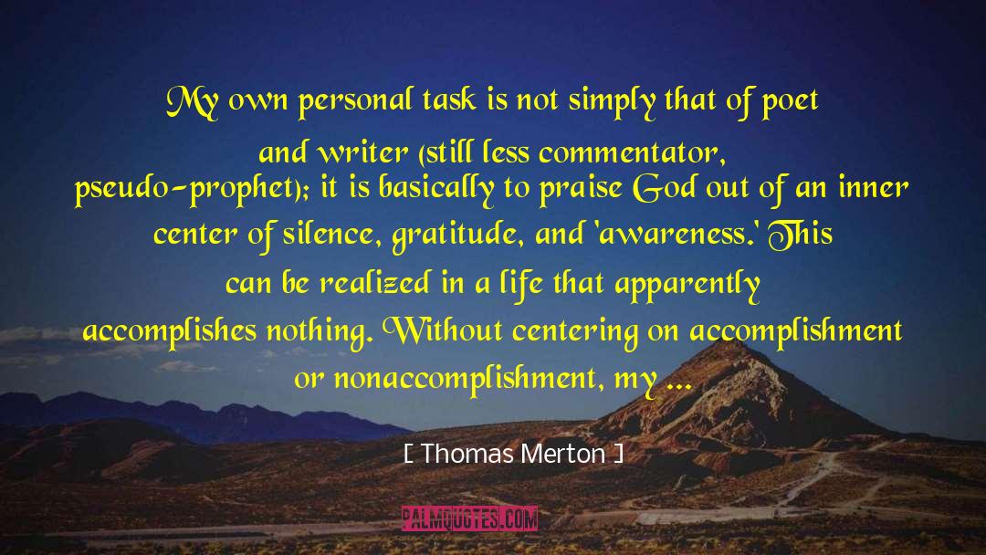 Condolences Poems quotes by Thomas Merton