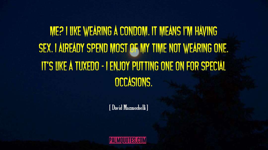 Condom quotes by David Mazzucchelli