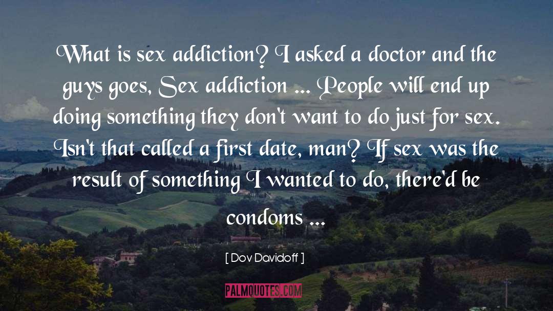 Condom quotes by Dov Davidoff