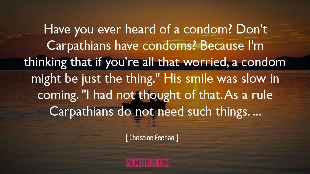 Condom quotes by Christine Feehan