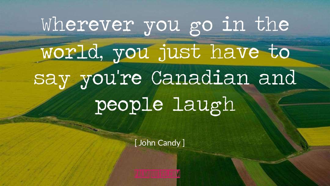 Condorelli Candy quotes by John Candy