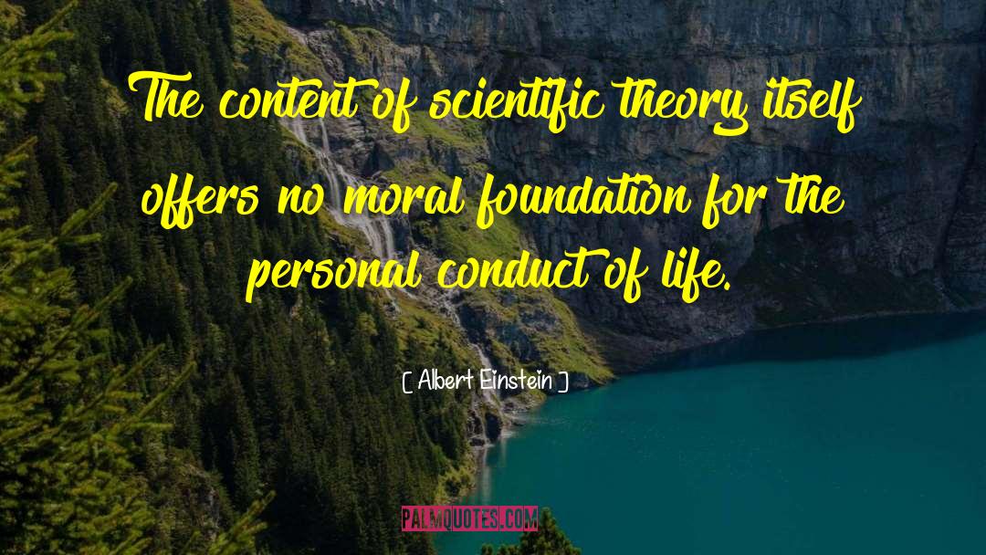 Conduct Of Life quotes by Albert Einstein