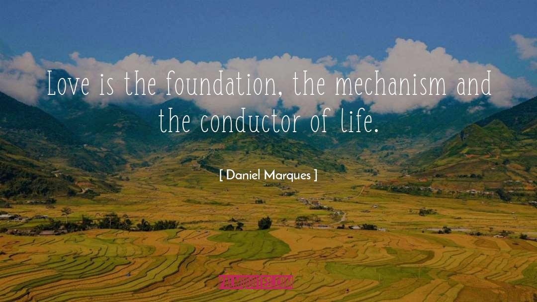 Conductor quotes by Daniel Marques