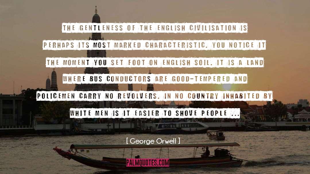 Conductors quotes by George Orwell