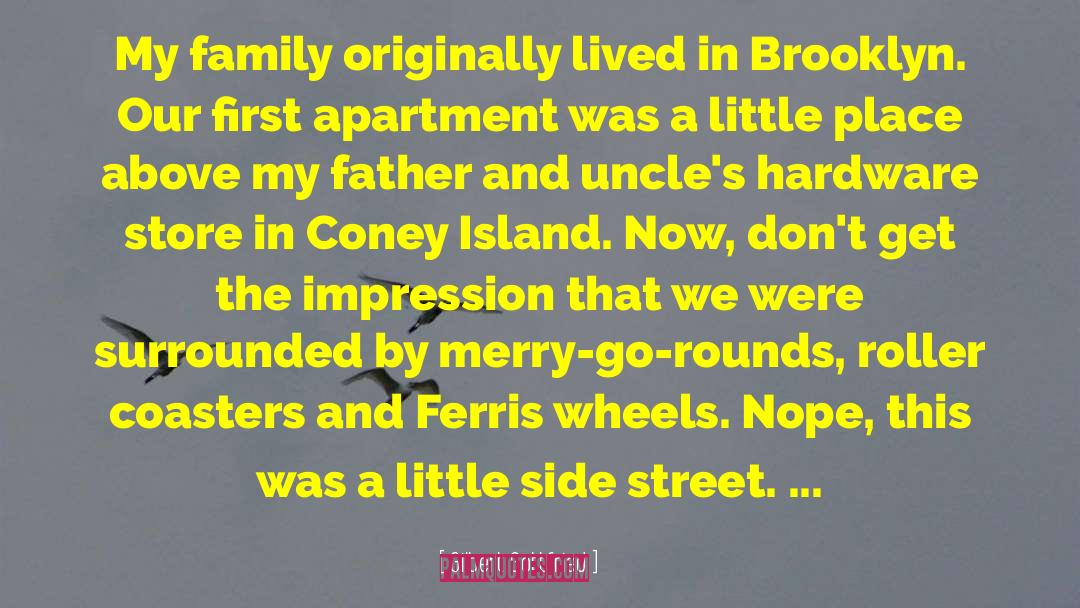 Coney Island quotes by Gilbert Gottfried