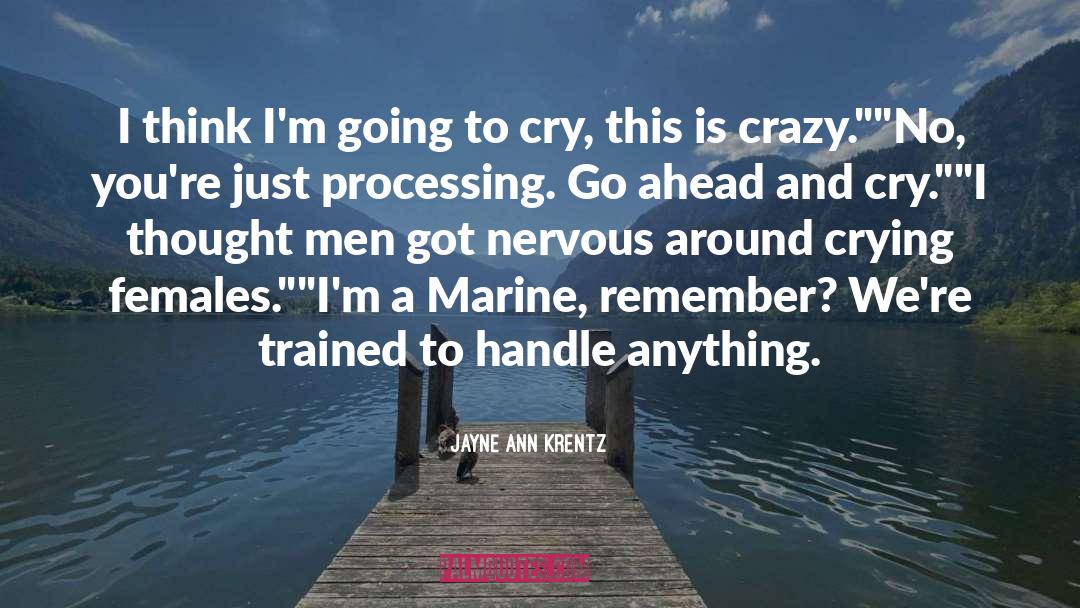 Coneys Marine quotes by Jayne Ann Krentz
