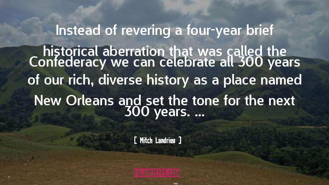 Confederacy quotes by Mitch Landrieu