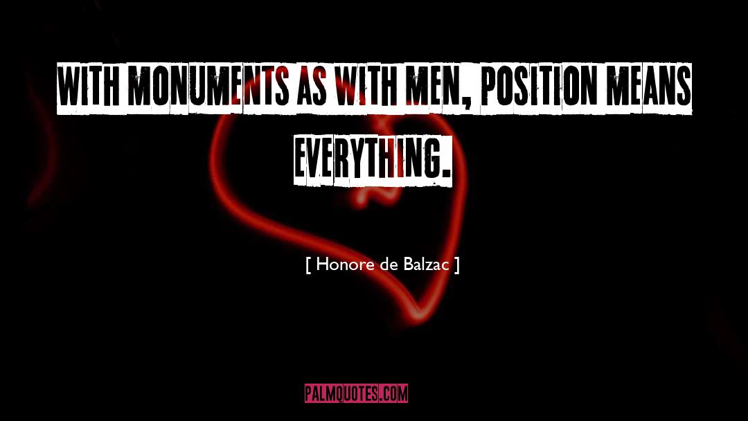 Confederate Monuments quotes by Honore De Balzac