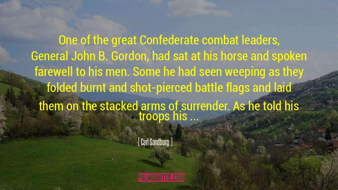 Confederate quotes by Carl Sandburg