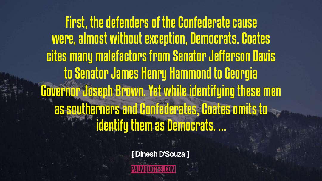 Confederate quotes by Dinesh D'Souza
