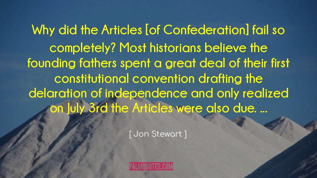 Confederation quotes by Jon Stewart