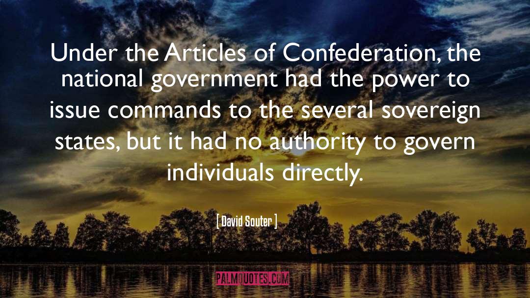 Confederation quotes by David Souter