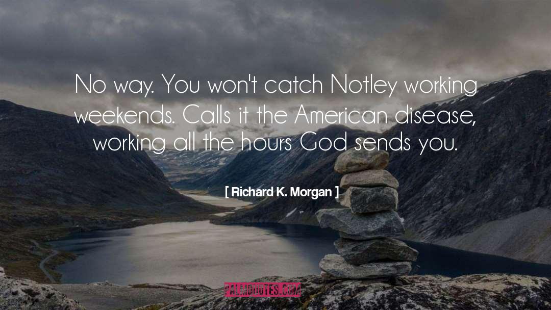 Conference Calls quotes by Richard K. Morgan