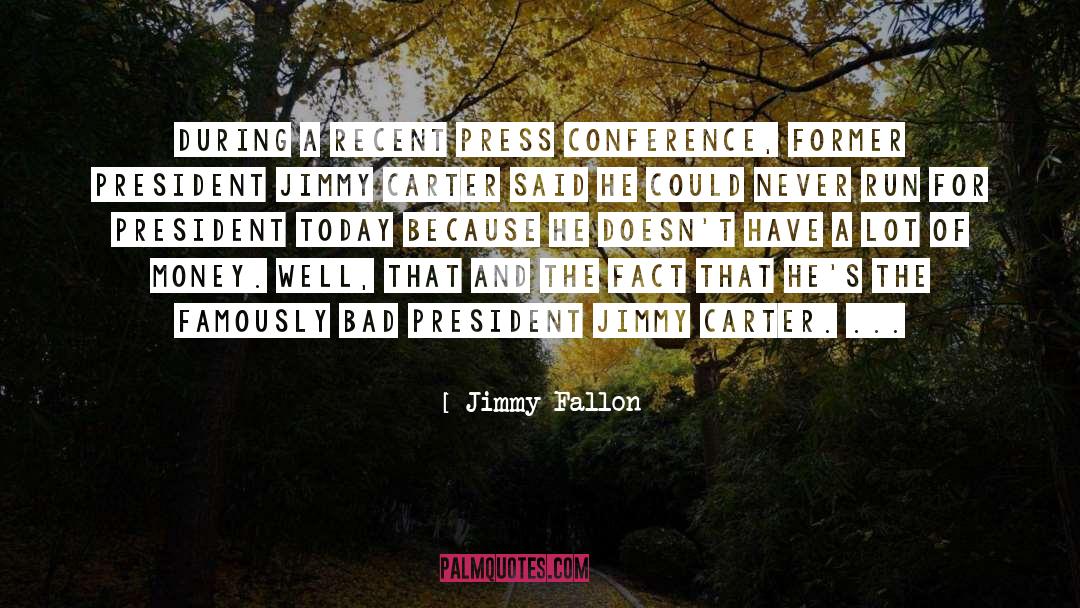 Conference quotes by Jimmy Fallon