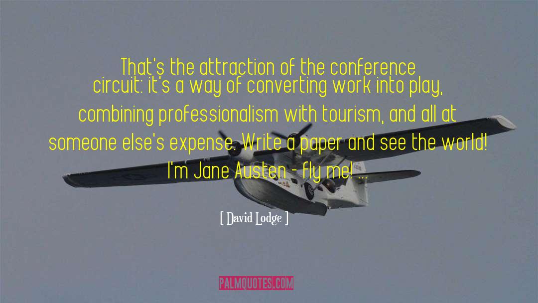 Conference quotes by David Lodge