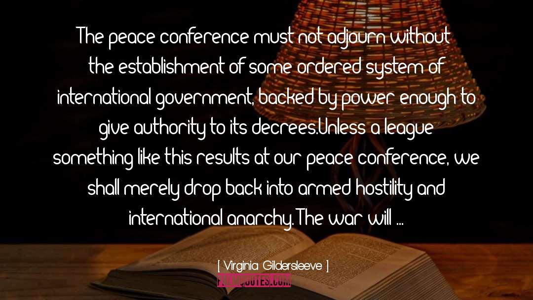 Conferences quotes by Virginia Gildersleeve
