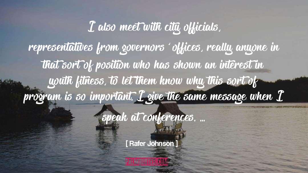 Conferences quotes by Rafer Johnson