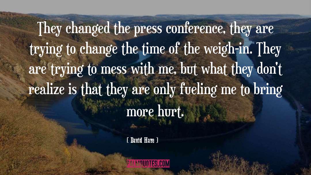 Conferences quotes by David Haye