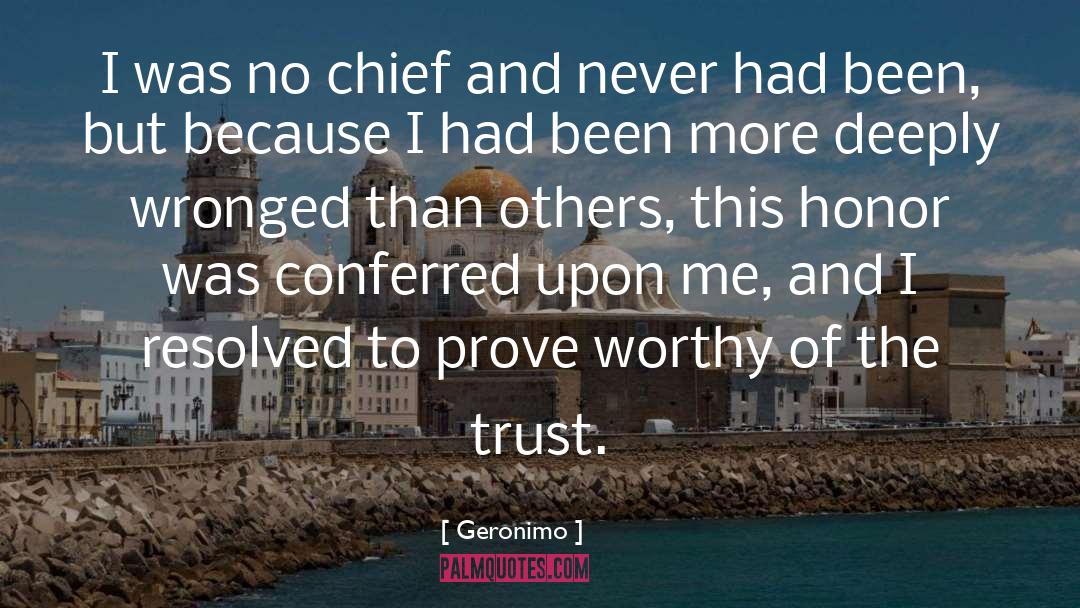 Conferred quotes by Geronimo