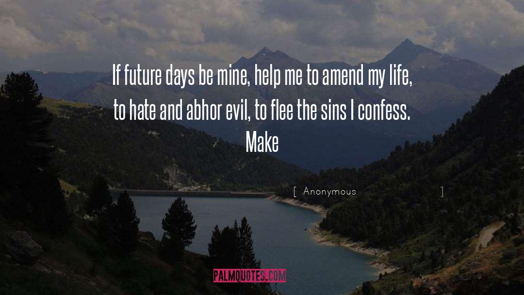 Confess quotes by Anonymous