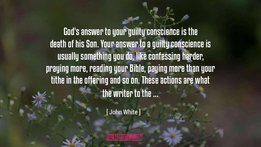 Confessing quotes by John White