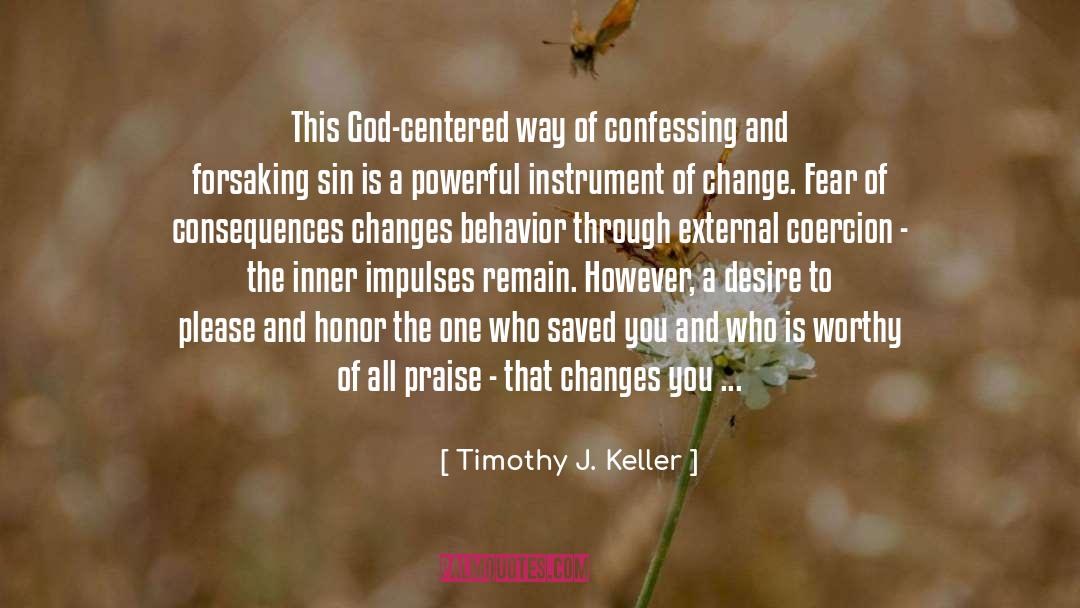 Confessing quotes by Timothy J. Keller