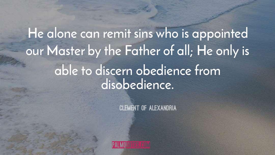 Confessing Sins quotes by Clement Of Alexandria