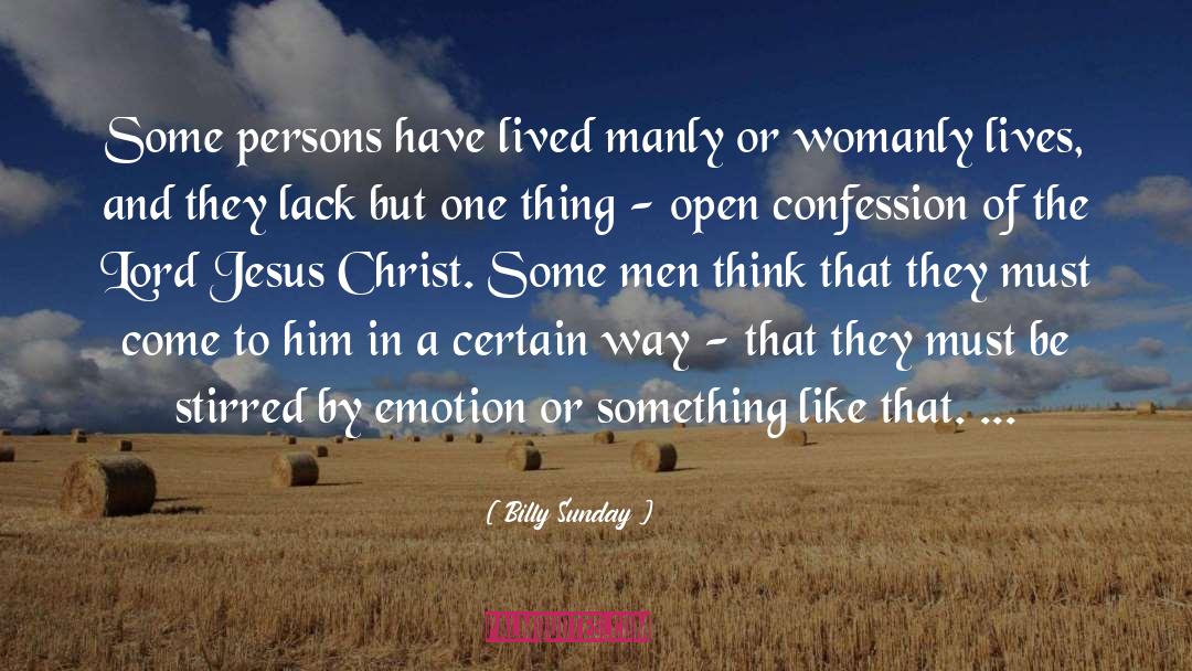 Confession quotes by Billy Sunday