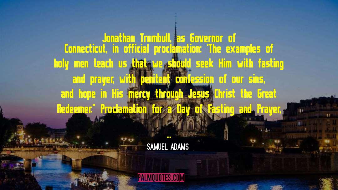 Confession quotes by Samuel Adams
