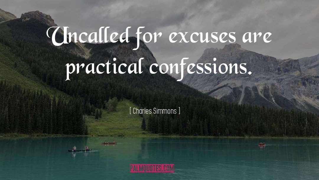 Confession quotes by Charles Simmons