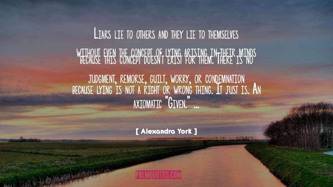 Confession Remorse Guilt Purpose quotes by Alexandra York